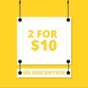 2 FOR $10!